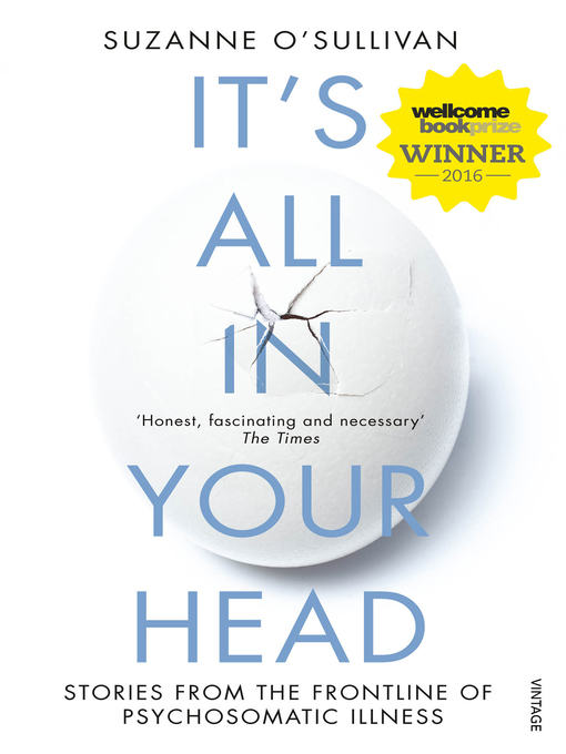 Title details for It's All in Your Head by Suzanne O'Sullivan - Wait list